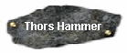  Thors Hammer 